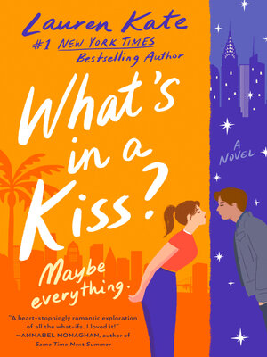 cover image of What's in a Kiss?